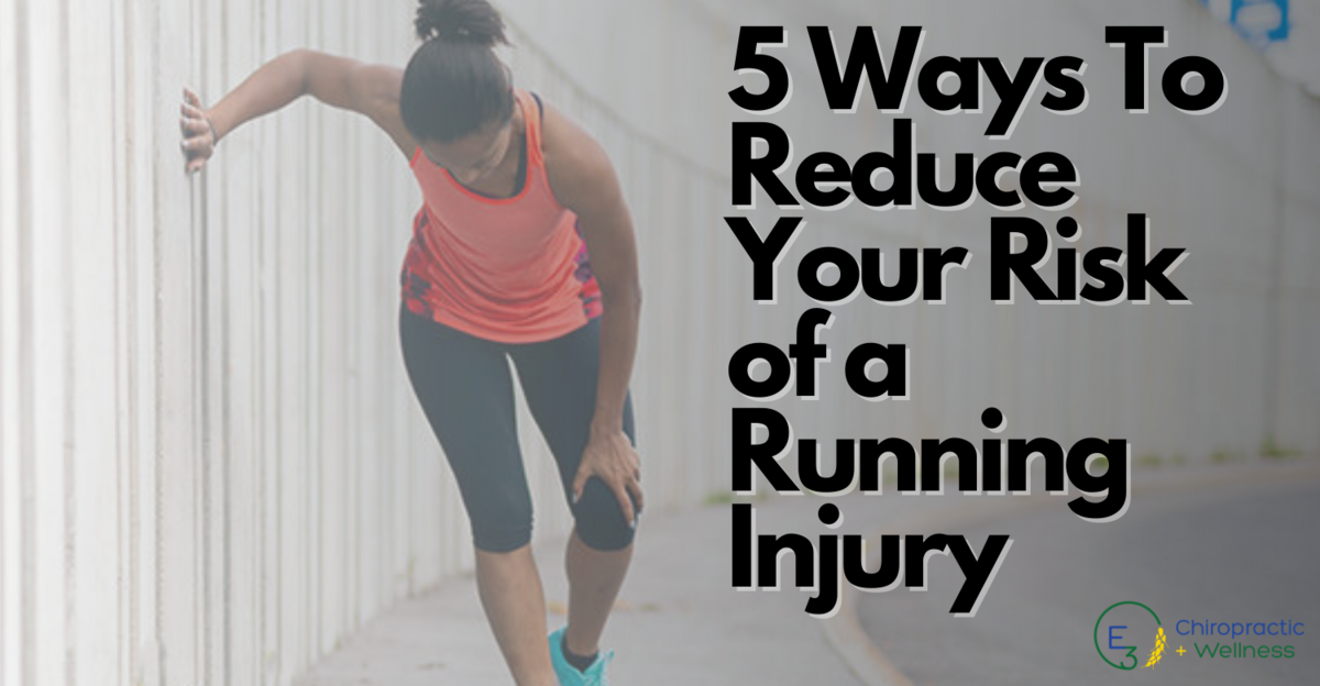 Reduce Your Risk of Running Injuries