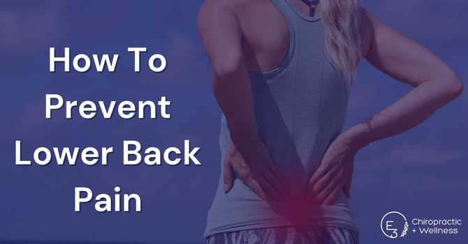 How To Prevent Lower Back Pain